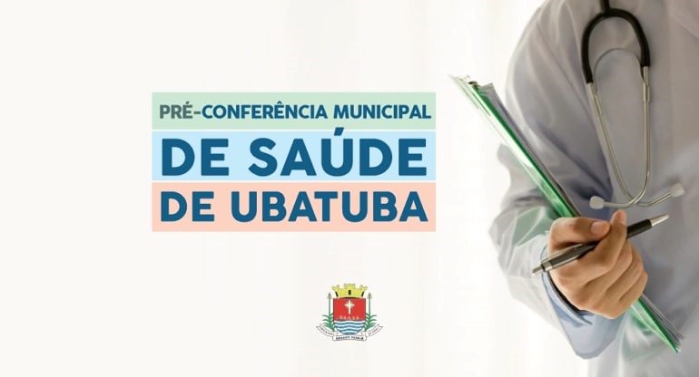 Ubatuba Anuncia A Confer Ncia Municipal De Sa De Para De Janeiro