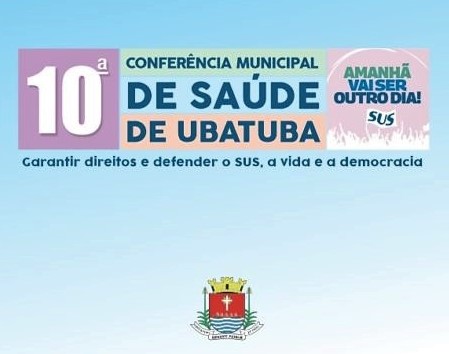 Em Ubatuba 10ª Conferência Municipal de Saúde acontece neste domingo