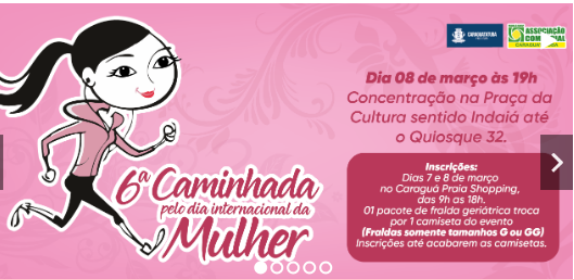 Dia Internacional da Mulher terá atrações culturais, atendimentos