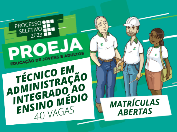 Instituto Federal Abre Inscrições Para Curso De Ensino Médio Com Técnico Em Administração Para